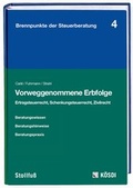 Cover: Vorweggenommene Erbfolge - Stollfu&szlig;
