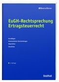 Cover: EuGH-Rechtsprechung Ertragsteuerrecht - Stollfu&szlig;