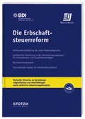 Cover: Die Erbschaftsteuerreform - Stollfu&szlig;