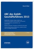 Cover: ABC des GmbH-Gesch&auml;ftsf&uuml;hrers 2013 - Stollfu&szlig;