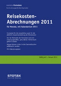 Abbildung von: Reisekosten - Abrechnungen 2011 mit Kalendarium - Stollfuß