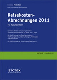 Abbildung von: Reisekosten - Abrechnungen 2011, Auslandsreisen - Stollfuß