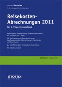Abbildung von: Reisekosten-Abrechnungen 2011 für 1 - 7 Tage - Stollfuß