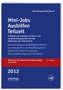 Bild: Mini-Jobs, Aushilfen, Teilzeit 2012 - Stollfuß