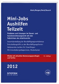 Bild vergrößern Bild: Mini-Jobs, Aushilfen, Teilzeit 2012 - Stollfuß