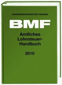 Abbildung von: Amtliches Lohnsteuer-Handbuch 2010 - Stollfuß