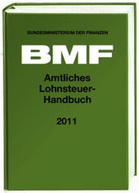 Abbildung von: Amtliches Lohnsteuer-Handbuch 2011 - Stollfuß