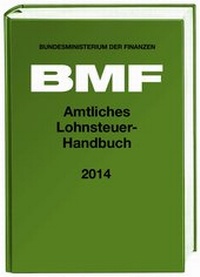 Abbildung von: Amtliches Lohnsteuer-Handbuch 2014 - Stollfuß