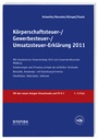 Bild: Körperschaftsteuer-, Gewerbesteuer-, Umsatzsteuer-Erklärung 2011 - Stollfuß