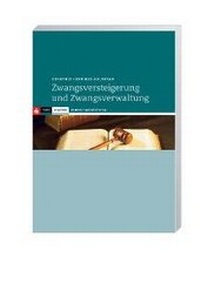 Abbildung von: Zwangsversteigerung und Zwangsverwaltung - Deutscher Sparkassen Verlag