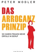 Cover: Das Arroganz-Prinzip - FISCHER Kr&uuml;ger
