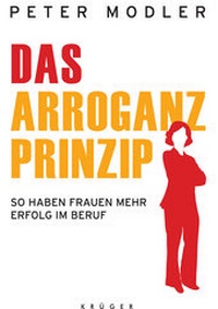 Enlarge image Cover: Das Arroganz-Prinzip - FISCHER Krüger