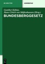 Cover: BBergG Bundesberggesetz - De Gruyter