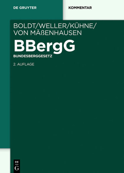 Abbildung von: BBergG Bundesberggesetz - De Gruyter
