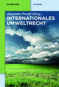 Abbildung von: Internationales Umweltrecht - De Gruyter