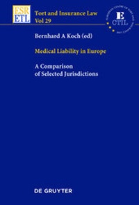 Enlarge image Cover: Medical Liability in Europe - De Gruyter