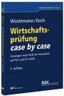 Cover: Wirtschaftsprüfung case by case - Fachmedien Recht und Wirtschaft