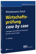 Cover: Wirtschaftspr&uuml;fung case by case - Fachmedien Recht und Wirtschaft