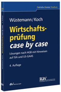 Enlarge image Cover: Wirtschaftsprüfung case by case - Fachmedien Recht und Wirtschaft