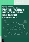Cover: Praxishandbuch Rechtsfragen des Cloud Computing - De Gruyter