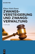 Abbildung von: Zwangsversteigerung und Zwangsverwaltung - De Gruyter