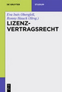 Abbildung von: Lizenzvertragsrecht - De Gruyter