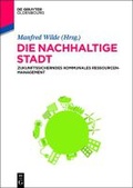 Cover: Die nachhaltige Stadt - De Gruyter
