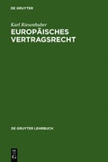 Bild: Europ&auml;isches Vertragsrecht - De Gruyter