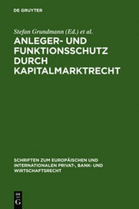 Abbildung von: Anleger- und Funktionsschutz durch Kapitalmarktrecht - De Gruyter