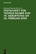 Cover: Festschrift f&uuml;r Thomas Raiser zum 70. Geburtstag am 20. Februar 2005 - De Gruyter