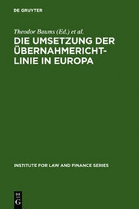 Abbildung von: Die Umsetzung der Übernahmerichtlinie in Europa - De Gruyter
