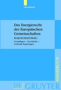 Abbildung von: Das Energierecht der Europäischen Gemeinschaften - De Gruyter