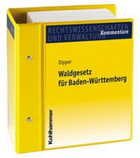 Abbildung von: Das Waldgesetz für Baden-Württemberg - Kohlhammer