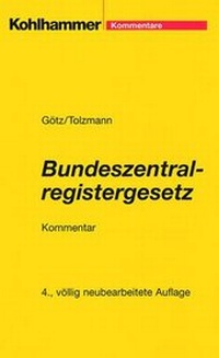 Abbildung von: Bundeszentralregistergesetz - Kohlhammer