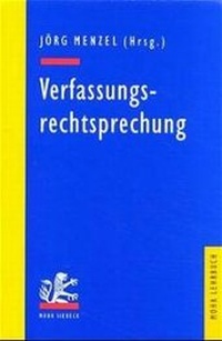 Abbildung von: Verfassungsrechtsprechung - Mohr Siebeck