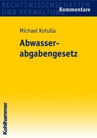 Abbildung von: Abwasserabgabengesetz - Kohlhammer