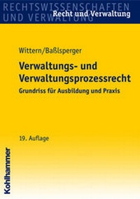 Abbildung von: Verwaltungs- und Verwaltungsprozessrecht - Kohlhammer