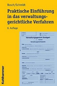 Abbildung von: Praktische Einführung in das verwaltungsgerichtliche Verfahren - Kohlhammer
