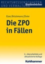 Bild: Die ZPO in F&auml;llen - Kohlhammer