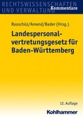 Cover: Landespersonalvertretungsgesetz f&uuml;r Baden-W&uuml;rttemberg - Kohlhammer