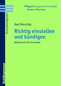 Cover: Richtig einstellen und k&uuml;ndigen - Kohlhammer