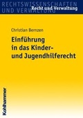 Cover: Einf&uuml;hrung in das Kinder- und Jugendhilferecht - Kohlhammer