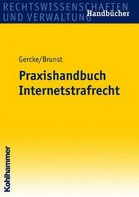 Abbildung von: Praxishandbuch Internetstrafrecht - Kohlhammer