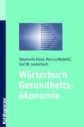 Cover: W&ouml;rterbuch Gesundheits&ouml;konomie - Kohlhammer