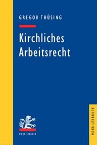 Abbildung von: Kirchliches Arbeitsrecht - Mohr Siebeck