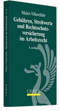 Cover: Geb&uuml;hren, Streitwerte und Rechtsschutzversicherung im Arbeitsrecht - C.H.BECK