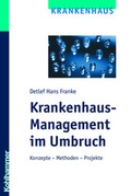 Cover: Krankenhaus-Management im Umbruch - Kohlhammer