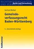 Cover: Gemeindeverfassungsrecht Baden-W&uuml;rttemberg - Kohlhammer
