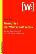 Cover: Grundriss der Wirtschaftsethik - Kohlhammer