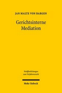 Abbildung von: Gerichtsinterne Mediation - Mohr Siebeck